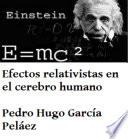 libro Efectos Relativistas En El Cerebro Humano