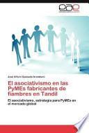 libro El Asociativismo En Las Pymes Fabricantes De Fiambres En Tandil