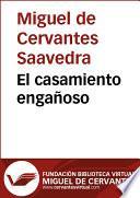 libro El Casamiento Engañoso (seguida De ‘el Coloquio De Los Perros’)