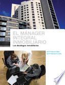 libro El Mánager Integral Inmobiliario. Los Decálogos Inmobiliarios