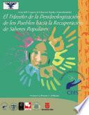 libro El Tránsito De La Desideologización De Los Pueblos Hacia La Recuperación De Saberes Populares