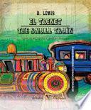 libro El Trenet / The Small Train. (edición Bilingüe Catalán Inglés)