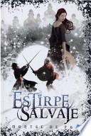 Estirpe Salvaje