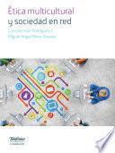 libro Ética Multicultural Y Sociedad En Red