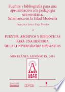 libro Fuentes Y Bibliografía Para Una Aproximación A La Pedagogía Universitaria: Salamanca En La Edad Moderna