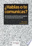 libro ¿hablas O Te Comunicas?