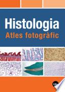 libro Histologia: Atles Fotogràfic