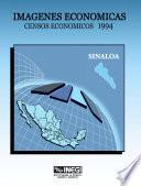 Imágenes Económicas. Censos Económicos, 1994. Sinaloa