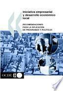 Iniciativa Empresarial Y Desarrollo Económico Local Recomendaciones Para La Aplicación De Programas Y Políticas