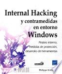 libro Internal Hacking Y Contramedidas En Entorno Windows