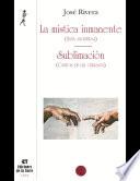 La Mística Inmanente (aria Ancestral)   Sublimación (cantos De Luz Cerrada)