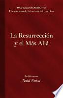 La Resurrección Y El Más Allá