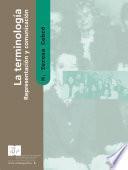 La Terminología: Representación Y Comunicación