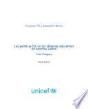 libro Las Políticas Tic En Los Sistemas Educativos De América Latina: Caso Uruguay