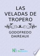 libro Las Veladas Del Tropero