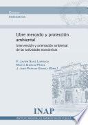 Libre Mercado Y Protección Ambiental