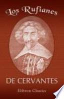 Los Rufianes De Cervantes