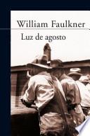 libro Luz De Agosto   Espanol