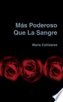 libro Más Poderoso Que La Sangre