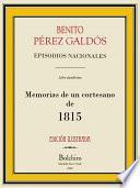 Memorias De Un Cortesano De 1815