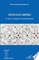 Mitología Shipibo