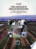 libro Nayarit. Tabulados Básicos Ejidales Por Municipio. Programa De Certificación De Derechos Ejidales Y Titulación De Solares Urbanos, Procede. 1992   1997