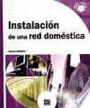 Objetivo: Soluciones Instalación De Una Red Doméstica