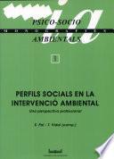 libro Perfils Socials En La Intervenció Ambiental (una Perspectiva Professional)