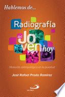 libro Radiografía Del Joven Hoy