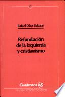 libro Refundación De La Izquierda Y Cristianismo