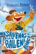 libro ¡salvemos A La Ballena Blanca!