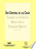 San Cristóbal De Las Casas. Cuaderno De Información Básica Para La Planeación Municipal