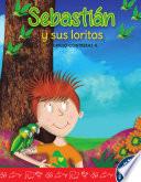 libro Sebastian Y Sus Loritos