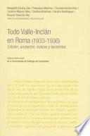 Vi/5a Todo Valle Inclán En Roma (1933 1936)