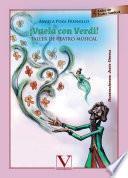 libro Vuela Con Verdi. Taller De Teatro Musical