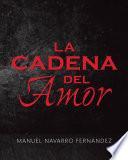 La Cadena Del Amor