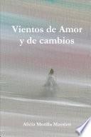 libro Vientos De Amor Y De Cambios