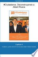 Capítulo 4 De #ciudadanos. Subir O Bajar: Ciudadanos, ¿partido Del Ibex 35 O…