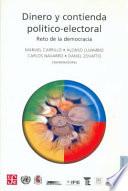 Dinero Y Contienda Político Electoral