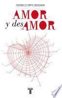 Amor Y Desamor