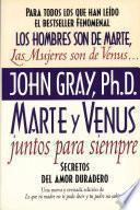 libro Marte Y Venus Juntos Para Siempre