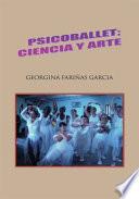 libro Psicoballet; Ciencia Y Arte