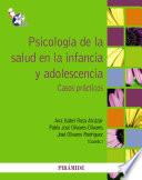 libro Psicología De La Salud En La Infancia Y Adolescencia