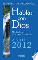 Hablar Con Dios   Abril 2012