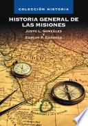 Historia General De Las Misiones