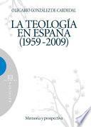 La Teología En España 1959 2009