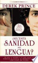 libro ¿necesita Sanidad Su Lengua?