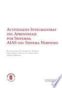 libro Actividades Integradoras Del Aprendizaje Por Sistemas, Aias Del Sistema Nervioso