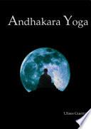 Andhakara Yoga