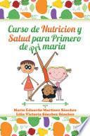 libro Curso De Nutrición Y Salud Para Primero De Primaria